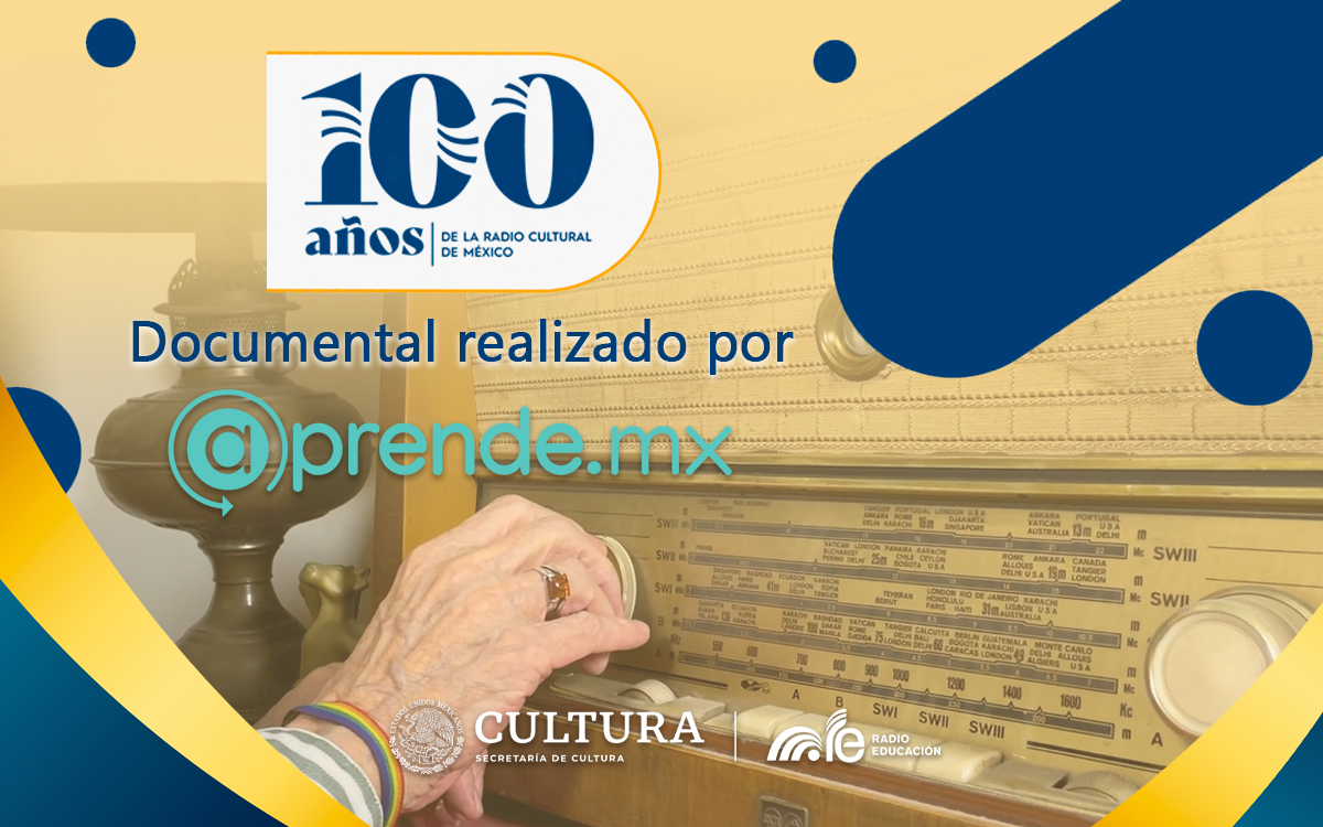 Documental 100 años de Radio Educación