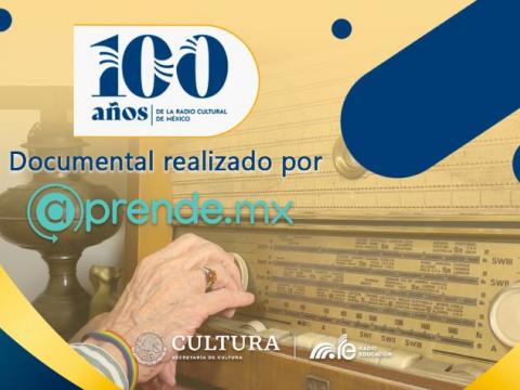 Imagen para Estreno del documental: 100 años de Radio Educación